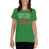 Mother of These Stranger Things - Game of Thrones/Stranger Things - Mother's Day Women's short sleeve t-shirt - Supernerdmart